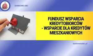 Fundusz Wsparcia Kredytobiorców: Jak bez błędów obliczyć swój dochód i uzyskać pomoc