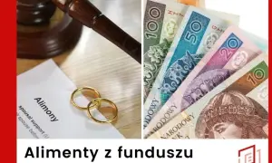 Fundusz alimentacyjny: aktualna kwota i warunki otrzymania